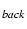 $_{back}$